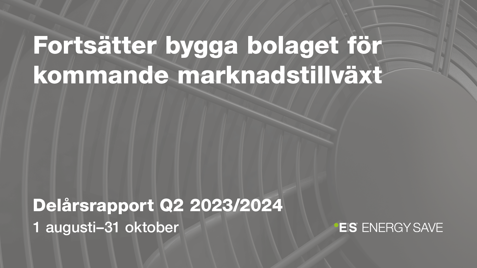 Fortsätter bygga bolaget för kommande marknadstillväxt